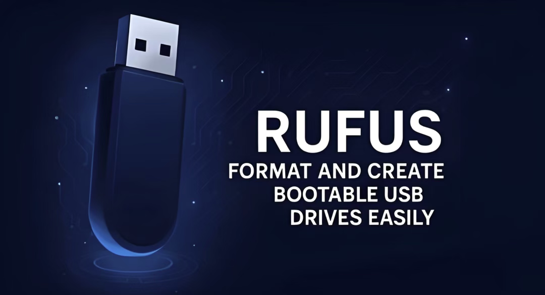 装机工具Rufus发布4.10